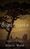 [The Analyst 01] • Dead Roots